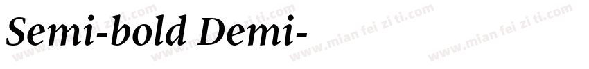 Semi-bold Demi字体转换